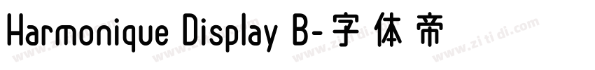 Harmonique Display B字体转换